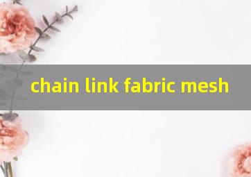  chain link fabric mesh